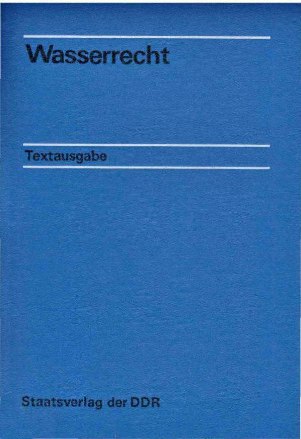 DDR-Wasserrecht (gesamt) Textausgabe von 1984, Titelseite