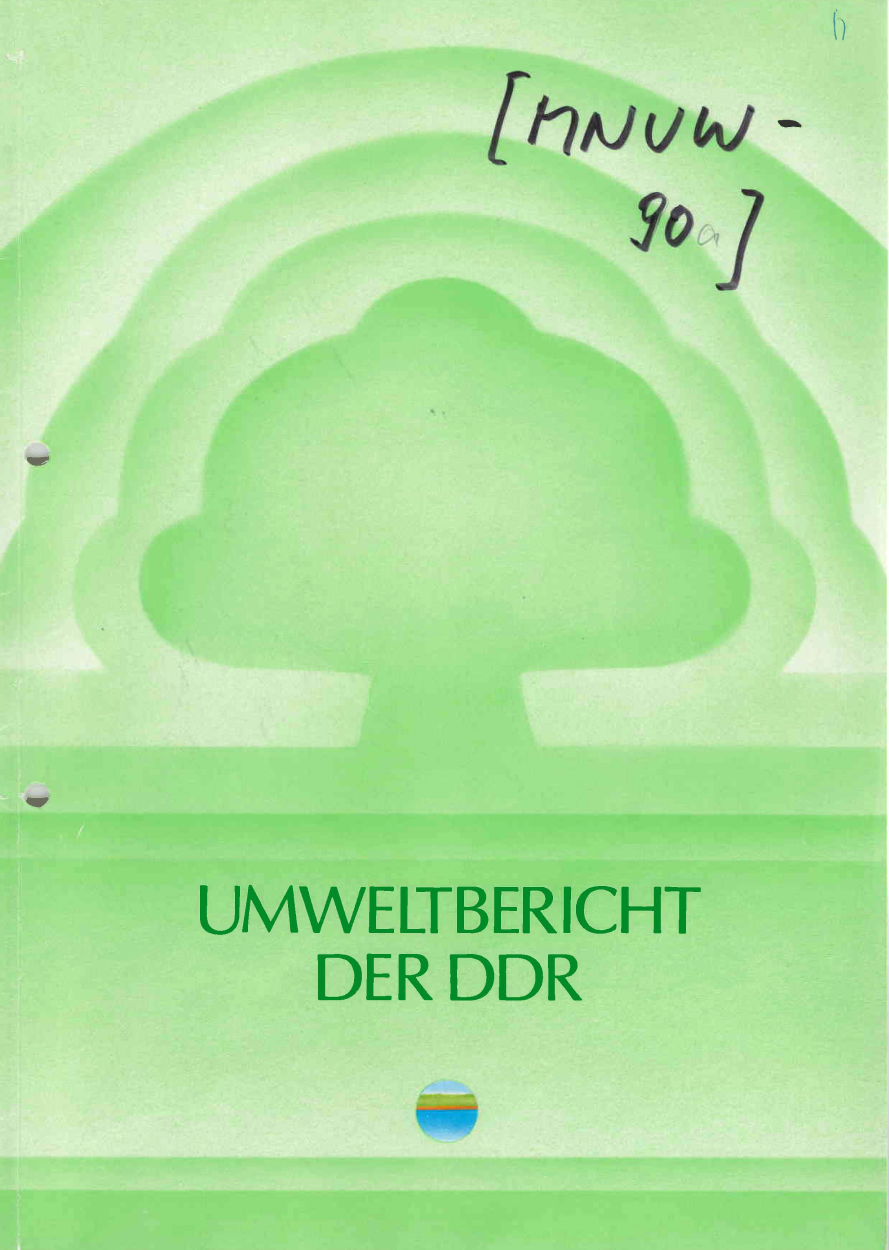 Titelseite von MfNUW, 1990 - Umweltbericht der DDR - Auszüge
